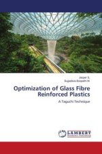 Optimization of Glass Fibre Reinforced Plastics