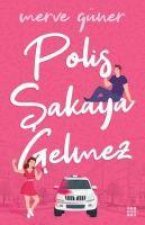 Polis Sakaya Gelmez