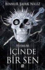 Icinde Bir Sen 3 - Yehmum