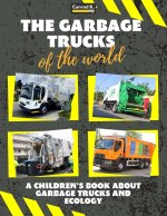 The garbage trucks of the world