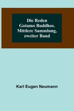 Die Reden Gotamo Buddhos. Mittlere Sammlung, zweiter Band