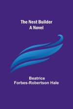The Nest Builder