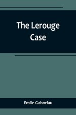 The Lerouge Case