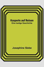 Kasperle auf Reisen