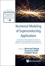 Numerical Modeling of Superconducting Applications
