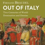 Out of Italy: Two Centuries of World Domination and Demise