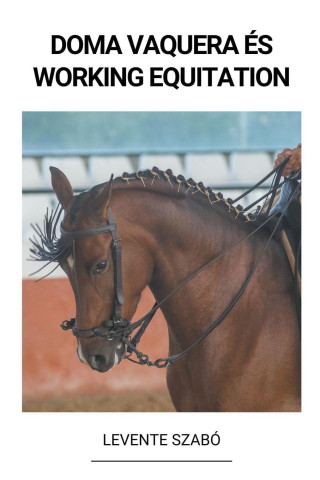 Doma Vaquera és Working Equitation