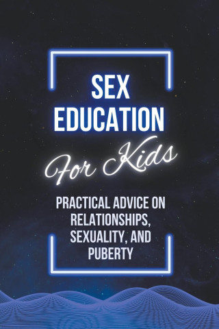 Sex Education For Kids