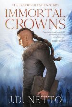 The Echoes of Fallen Stars: Immortal Crowns