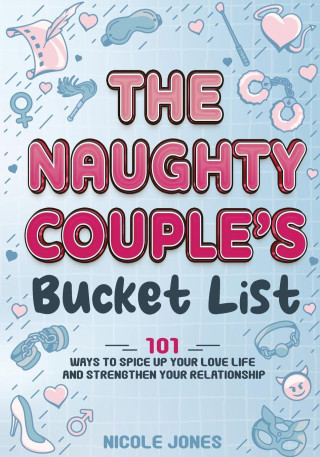 The Naughty Couple's Bucket List