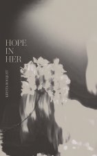 Hope In Her