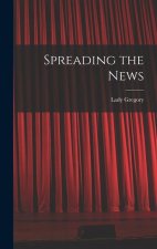 Spreading the News