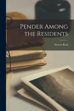 Pender Among the Residents