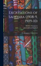 Excavations of Saqqara (1908-9, 1909-10): The Monastery of Apa Jeremias