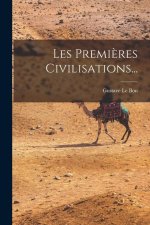 Les Premi?res Civilisations...