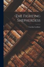 The Fighting Shepherdess