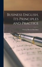 Business English, Its Principles and Practice