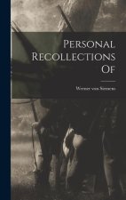 Personal Recollections Of