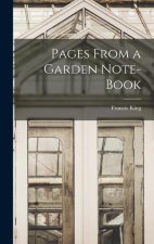 Pages From a Garden Note-Book