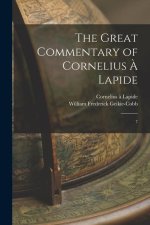 The Great Commentary of Cornelius ? Lapide: 7