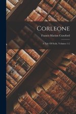 Corleone: A Tale Of Sicily, Volumes 1-2