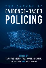 Future of Evidence-Based Policing