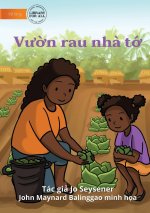 Our Vegetable Garden - V??n rau nh? t?