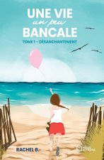 Une vie un peu bancale