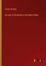 At Last: a Christmas in the West Indies