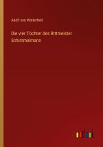 Die vier Töchter des Rittmeister Schimmelmann