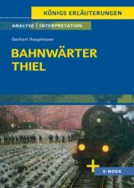 Bahnwärter Thiel von Gerhart Hauptmann