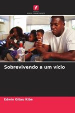 Sobrevivendo a um vício