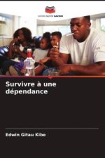 Survivre ? une dépendance