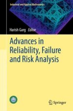 Advances in Reliability, Failure and Risk Analysis