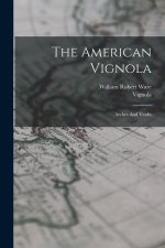 The American Vignola: Arches And Vaults