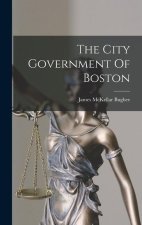 The City Government Of Boston