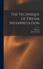 The Technique of Dream Interpretation