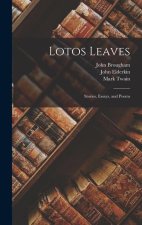 Lotos Leaves: Stories, Essays, and Poems