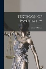 Textbook of Psychiatry