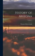 History of Arizona; Volume 4
