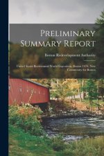 Preliminary Summary Report: United States Bicentennial World Exposition, Boston 1976, new Community for Boston