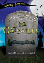 The Ghostly Tales of Catskills