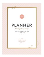 The Weight Loss Coaching Collective 90 Day Planner