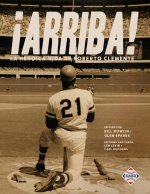 ?Arriba! La heroica vida de Roberto Clemente