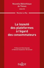 La loyauté des plateformes à l égard des consommateurs. Volume 224