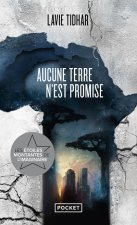 Aucune terre n'est promise