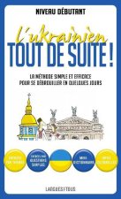 L'Ukrainien tout de suite !