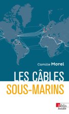 Les câbles sous-marins