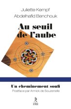 Au seuil de l'aube, un cheminement soufi