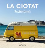 La Ciotat Instantanés